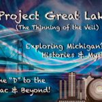 Graphic promoting "Project Great Lakes," highlighting Michigan's histories and mysteries, with a focus on web design for local businesses and attractions in Michigan.